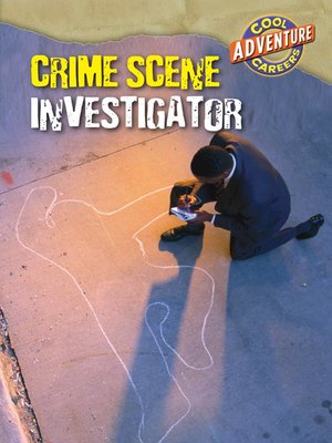 cover image of Crime Scene Investigator